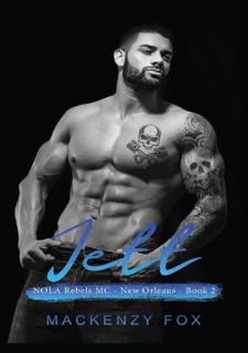 Read Jett: NOLA Rebels MC (Book 2) (NOLA Rebels MC (New Orleans Series)) Author  FREE *(Book)