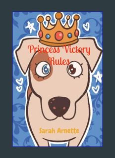 GET [PDF Princess Victory Rules     Paperback – December 4, 2023