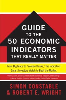 [download]_p.d.f))^ The WSJ Guide to the 50 Economic Indicators That Really Matter: From Big Macs t