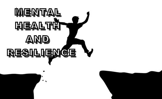 Mental Health and Resilience: Achieving Balance in Life