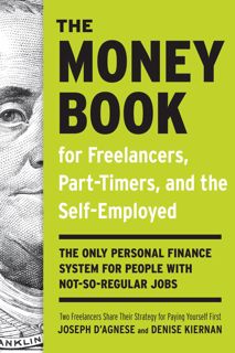[Download] PDF The Money Book for Freelancers  Part-Timers  and the Self-Employed: The Only Person