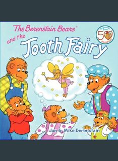 Download Online The Berenstain Bears and the Tooth Fairy     Paperback – Picture Book, August 28, 2
