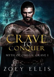[PDF mobi ePub] Crave To Conquer (Myth of Omega: Crave Book 1) by