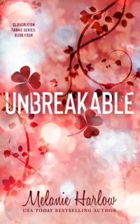 (PDF) Read Unbreakable  Special Edition Paperback (Cloverleigh Farms Special Edition Paperbacks) K