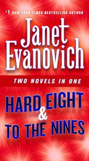 ((Read_EPUB))^^ Hard Eight & To The Nines  Two Novels in One (Stephanie Plum Novels) '[Full_Books]