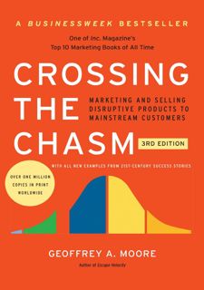 ♈️Full Access [Book]♈️ READ BOOK Crossing the Chasm, 3rd Edition: Marketing and Selling Disruptive P