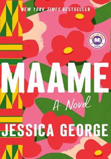 📖FREE PDF DOWNLOAD📖 Maame: A Today Show Read With Jenna Book Club Pick Full Download