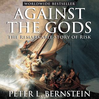 ^^P.D.F_EPUB^^ Against the Gods: The Remarkable Story of Risk BOOK]