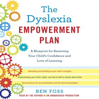 ((Read_[P.D.F])) The Dyslexia Empowerment Plan  A Blueprint for Renewing Your Child's Confidence a