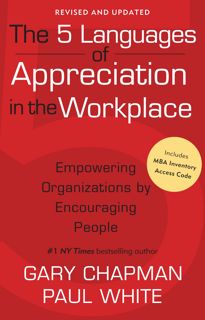 Kindle Book The 5 Languages of Appreciation in the Workplace: Empowering Organizations by Encourag