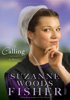 Read The Calling (The Inn at Eagle Hill Book 2): A Novel Author  FREE *(Book)