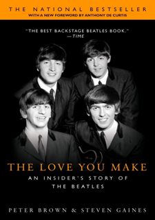 [PDF]❤️Online❤️ The Love You Make: An Insider's Story of the Beatles