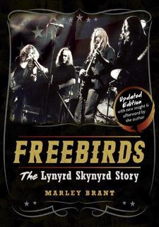 🎯Read Book🎯 Freebirds: The Lynyrd Skynyrd Story