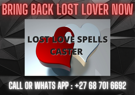 Lost love spells work now in USA +27687016692