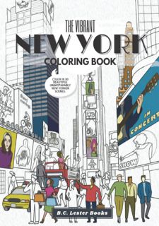 ⚡️[download pdf]️❤️ The Vibrant New York Coloring Book: Relax And Color In 30 Beautiful