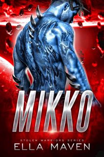 (Read) Book Mikko  A Scifi Alien Warrior Romance (Stolen Warriors Book 2) pdf_