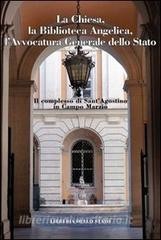 Scarica [PDF] Il complesso di Sant'Agostino in Campo Marzio. Chiesa, Bibioteca Angelica, avvocatura