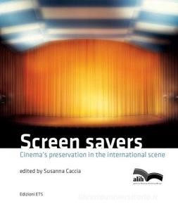 Read Epub Screen savers. Cinema's preservation in the international scene