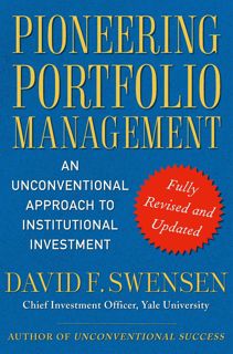 ((download_[p.d.f])) Pioneering Portfolio Management: An Unconventional Approach to Institutional