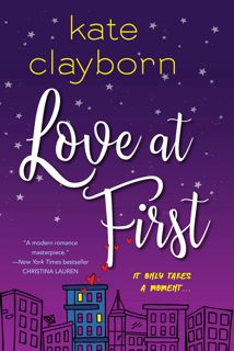 (Book) Kindle Love at First  An Uplifting and Unforgettable Story of Love and Second Chances pdf