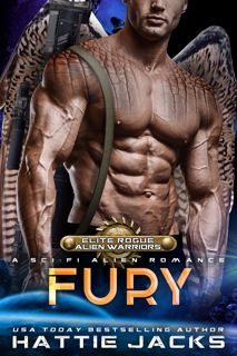 ^^Download_[Epub]^^ Fury  A Sci-Fi Alien Romance (Elite Rogue Alien Warriors Book 2) Audiobooks_