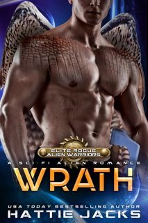 ((download_[p.d.f])) Wrath  A Sci-Fi Alien Romance (Elite Rogue Alien Warriors Book 5) [BOOK]