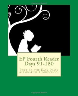 (^PDF/EPUB)- DOWNLOAD EP Fourth Reader Days 91-180  Part of the Easy Peasy All-in-One Homeschool (