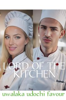 LORD OF THE KITCHEN