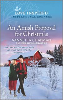(^PDF)- DOWNLOAD An Amish Proposal for Christmas  An Uplifting Inspirational Romance (Indiana Amis
