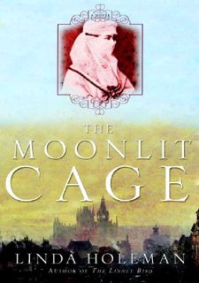Pdf⚡️(read✔️online) The Moonlit Cage: A Novel Free Onnline