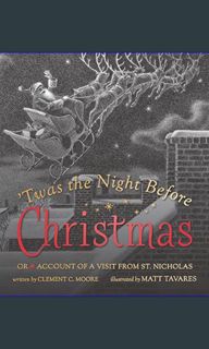 $$EBOOK 📕 Twas the Night Before Christmas: Or Account of a Visit from St. Nicholas     Hardcove