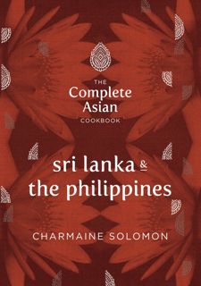[PDF] ⭐️DOWNLOAD FREE⭐️ The Complete Asian Cookbook: Sri Lanka  The Philippines