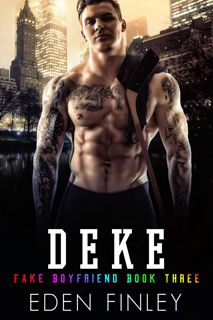 (^PDF BOOK)- READ Deke (Fake Boyfriend Book 3) download
