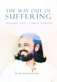 DOWNLOAD The Way Out of Suffering: Reaching Your Ultimate Potential by