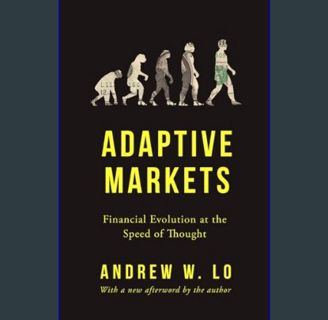 Epub Kndle Adaptive Markets: Financial Evolution at the Speed of Thought     Paperback – May 14, 20
