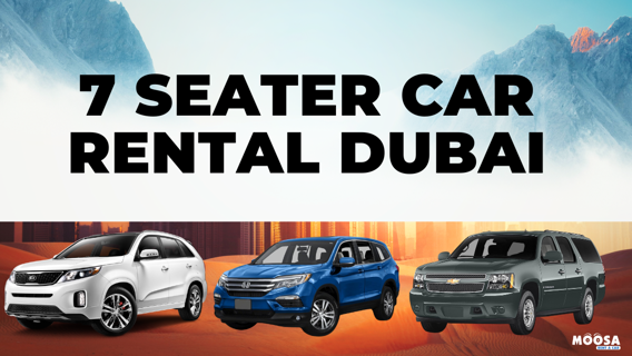 From City to Countryside: Seven Seater SUV Rental Dubai