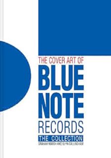 The Cover Art of Blue Note Records: The Collection     Hardcover –
