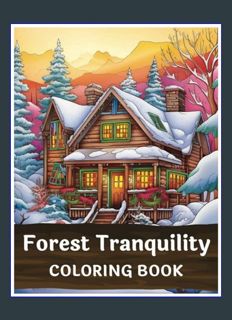 Epub Kndle Forest Tranquility: A Nature Coloring Book for Adults | A Therapeutic Escape for Stress