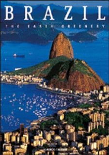 Brazil: the Earth Greenery (Exploring Countries of the World)
