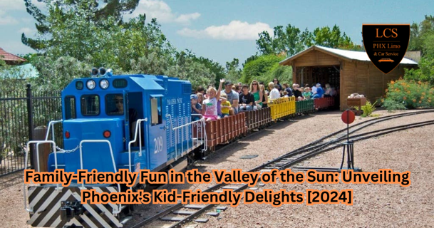 Family-Friendly Fun in the Valley of the Sun: Unveiling Phoenix's Kid-Friendly Delights [2024]