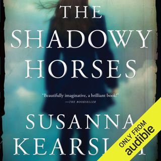 ( EPUB PDF)- DOWNLOAD The Shadowy Horses E-BOOK