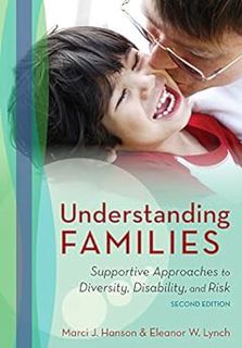 _ Understanding Families: Supportive Approaches to Diversity, Disability, and Risk, Second Edition