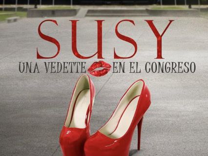[CUEVANA 3» HD]720p !!— Susy: Una vedette en el Congreso Película (Online - 2023) EN Español Latino