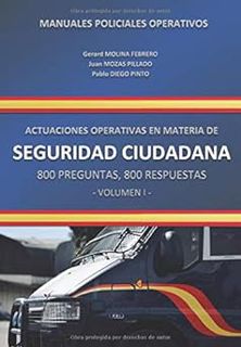 ðŸ“–FREE PDF DOWNLOADðŸ“– ACTUACIONES OPERATIVAS EN MATERIA DE SEGURIDAD CIUDADANA: 800 PR