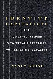 ðŸ“•NO COST! DownloadðŸ“™ Identity Capitalists: The Powerful Insiders Who Exploit Diversit