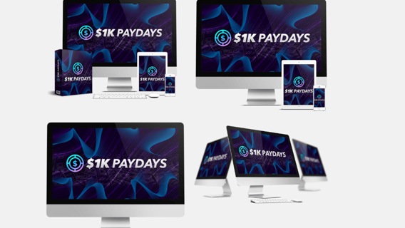 $1K PAYDAYS Review: The Ultimate Way For Easy3-Degit Earn Earn