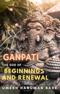 [ePUB] Download Ganpati: The God of Beginnings and Renewal