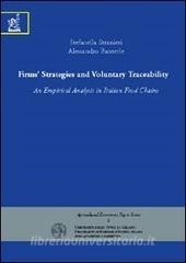 DOWNLOAD [PDF] Firms' strategies and voluntary traceability. An empirical analysis in italian food c