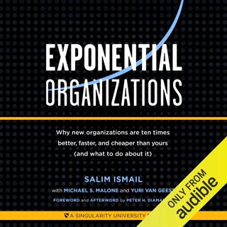 [download]_p.d.f Exponential Organizations: New Organizations Are Ten Times Better  Faster  and Ch