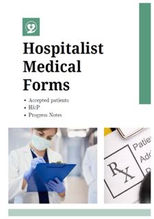 Hospitalist Medical Forms: Accepted patients, HP, Progress Notes